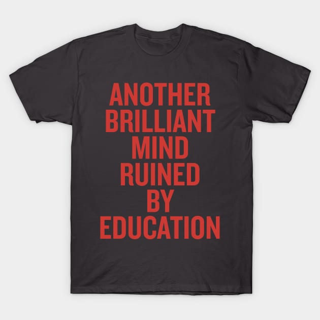 Another Brilliant Mind T-Shirt by SteelWoolBunny